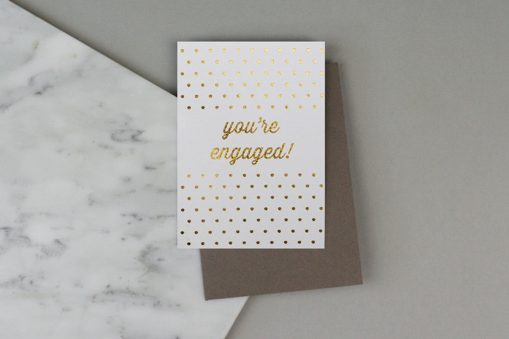 YOU'RE ENGAGED SPOTTY CARD